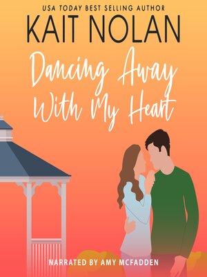 cover image of Dancing Away With My Heart